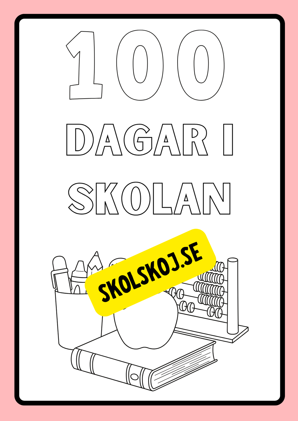 100 dagar i skolan - Häfte