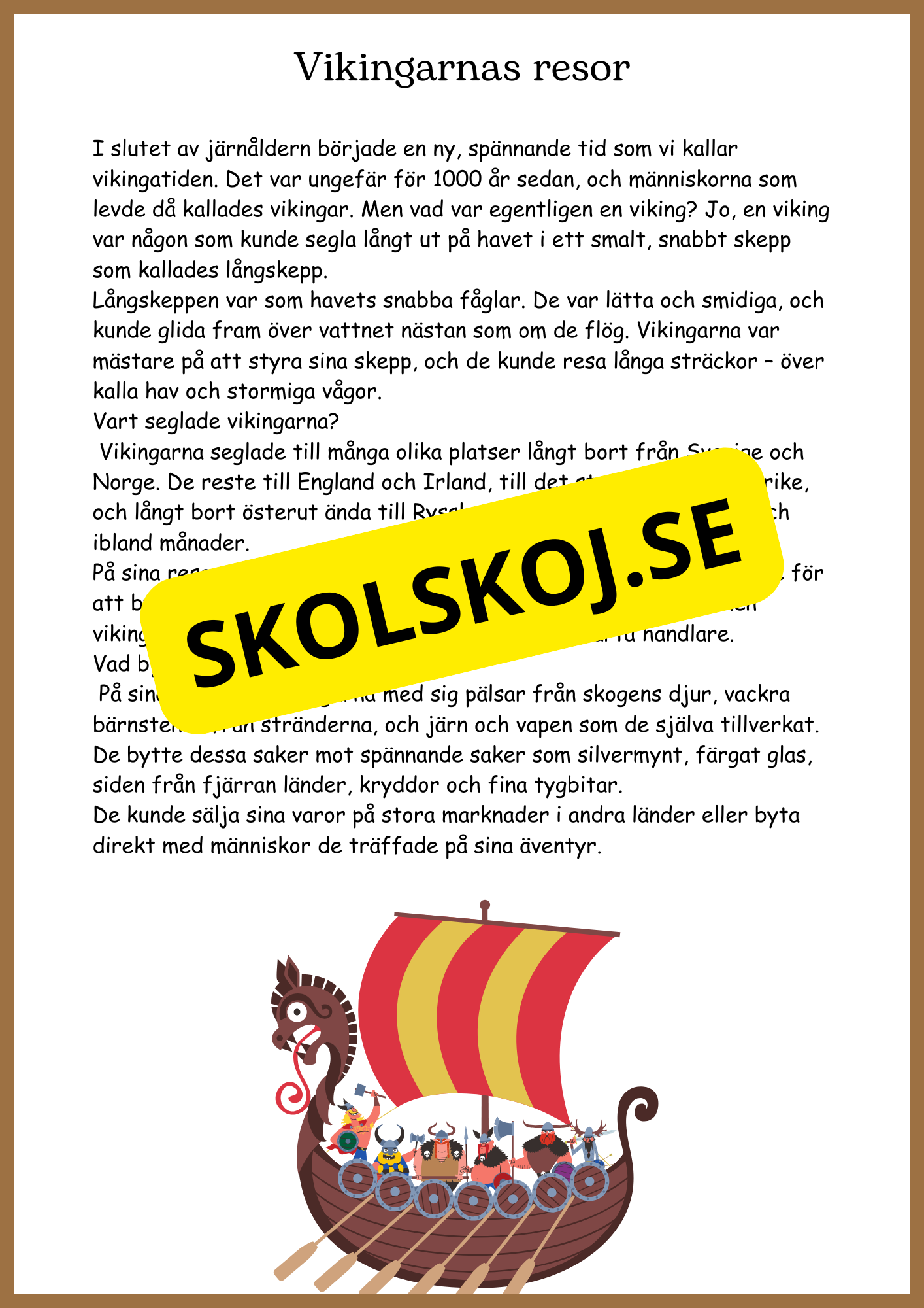 Från stenålder till vikingatid
