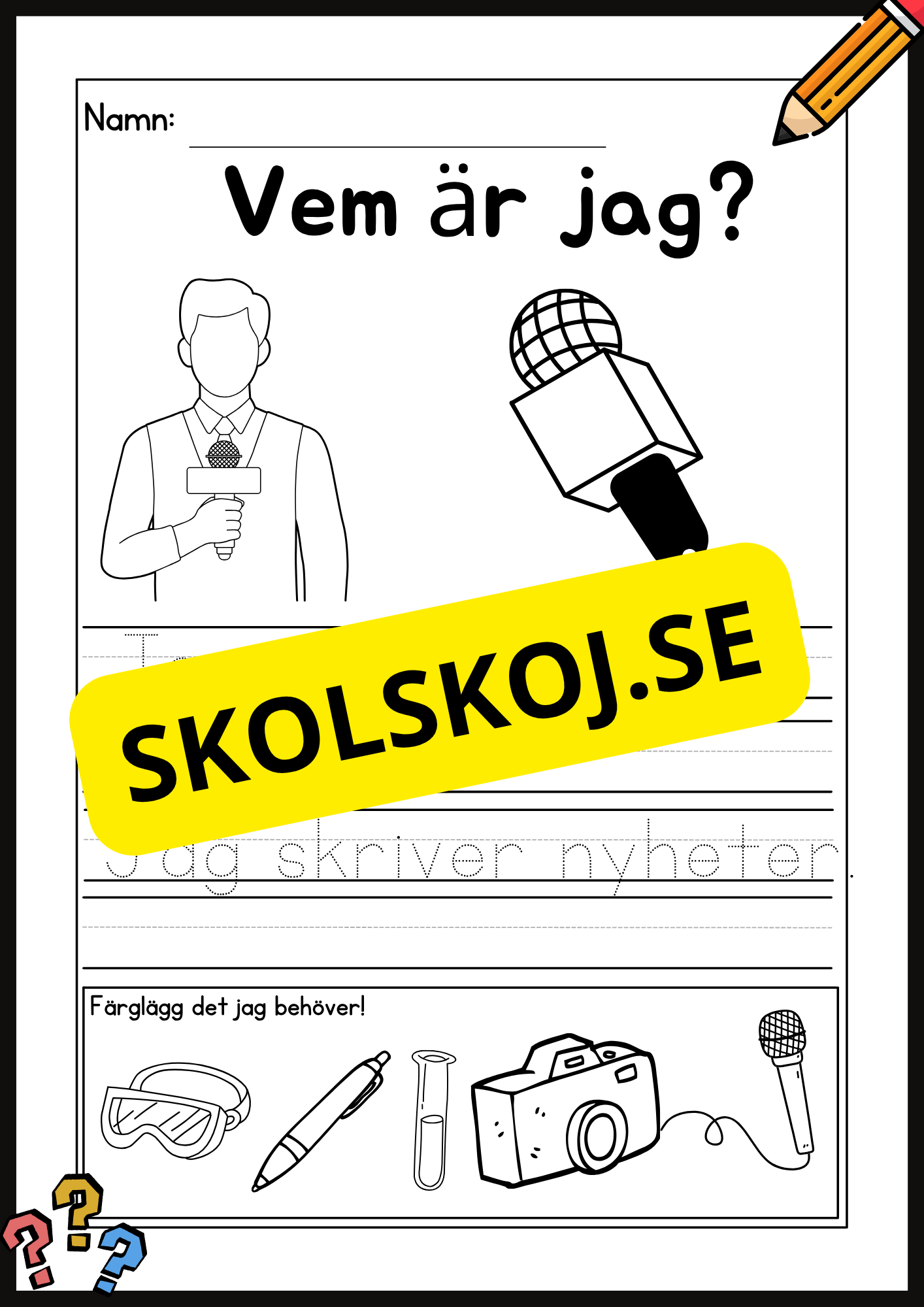 Vem är jag? Tema: Yrken
