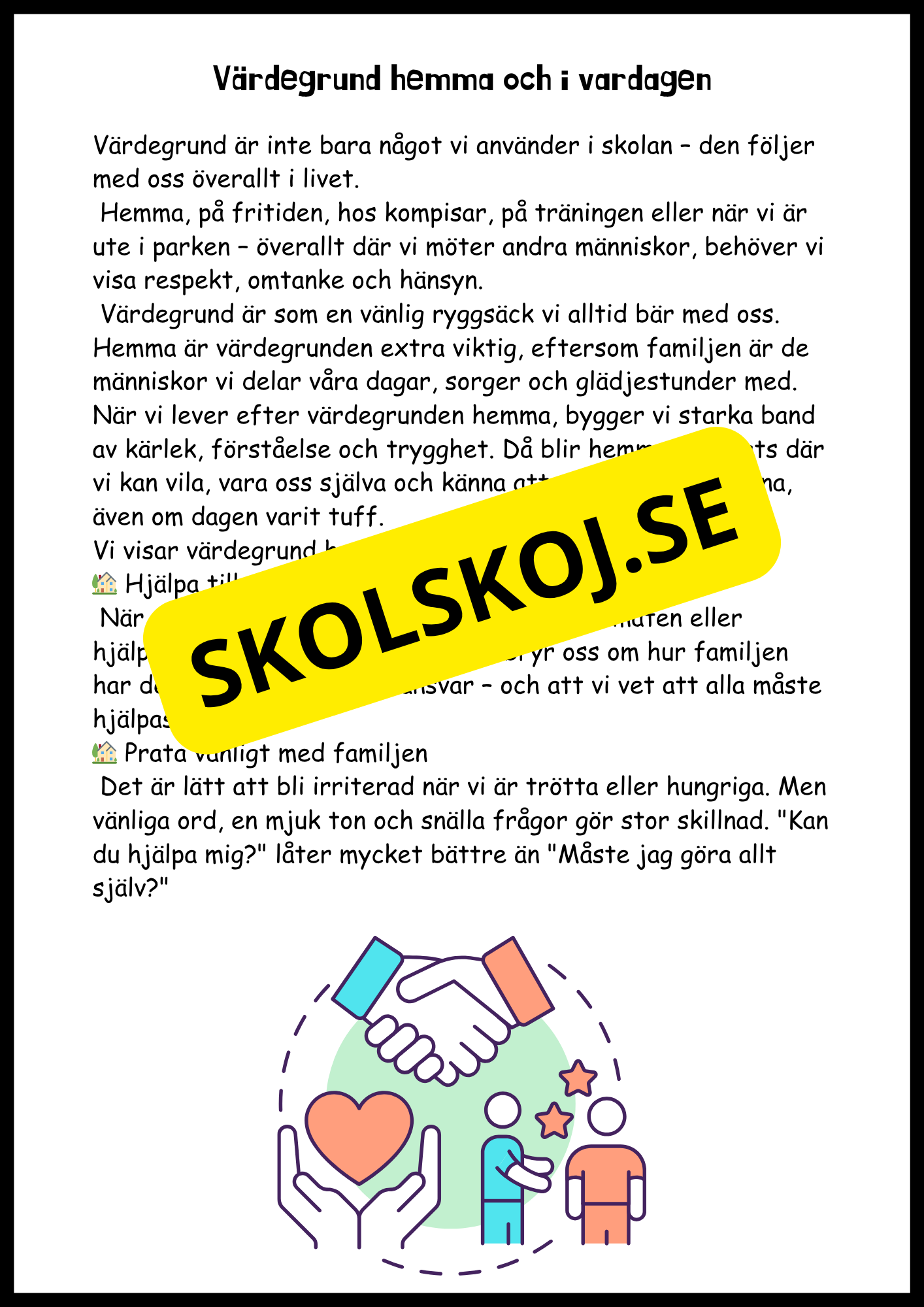 Värdegrund - I skolan, hemma och för framtiden