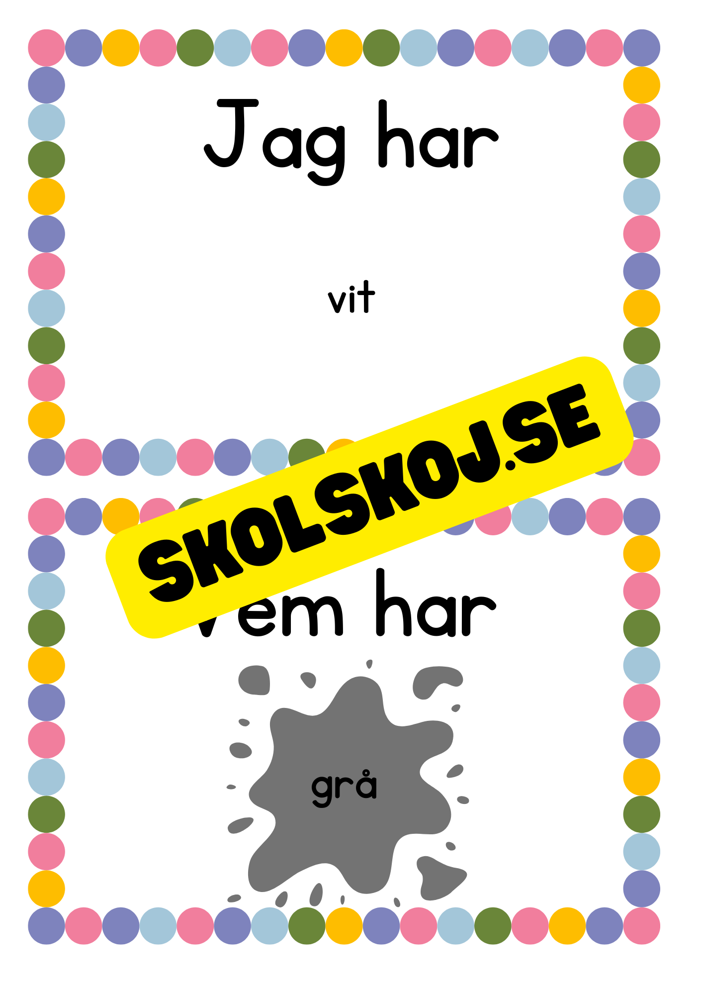 Jag har vem har - Tema färger