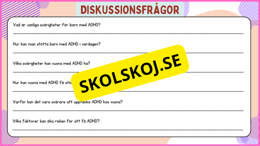 Vad är ADHD + Diskussionsfrågor