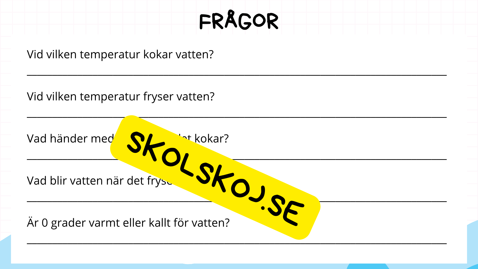 Vad är vatten - Presentation - Frågor