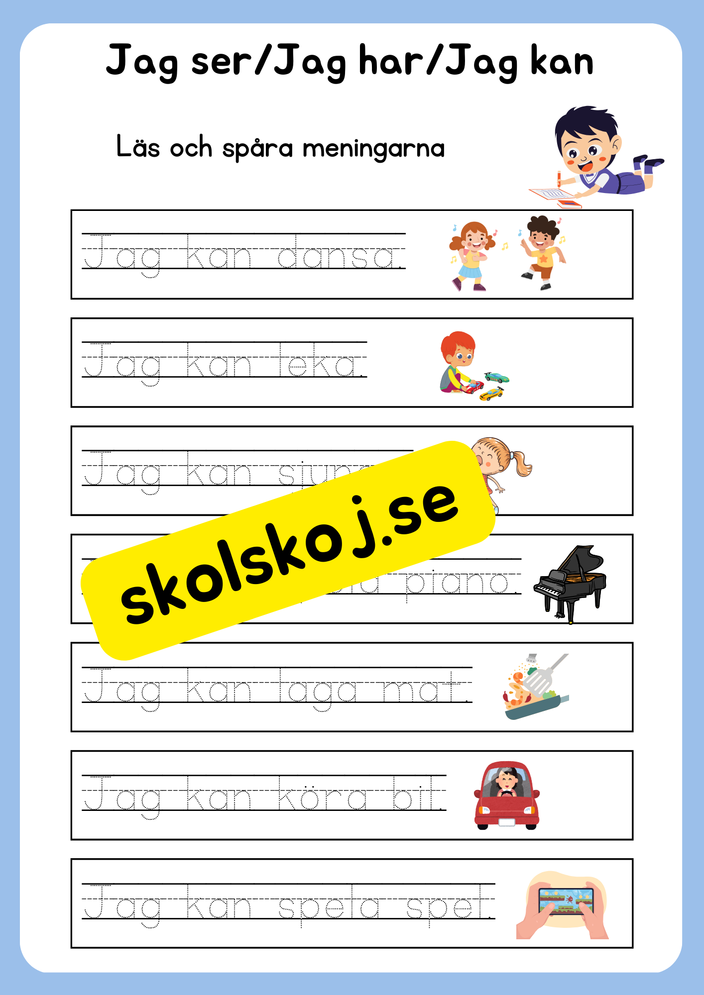 Jag ser, jag har, jag kan - Läs och spåra meningarna