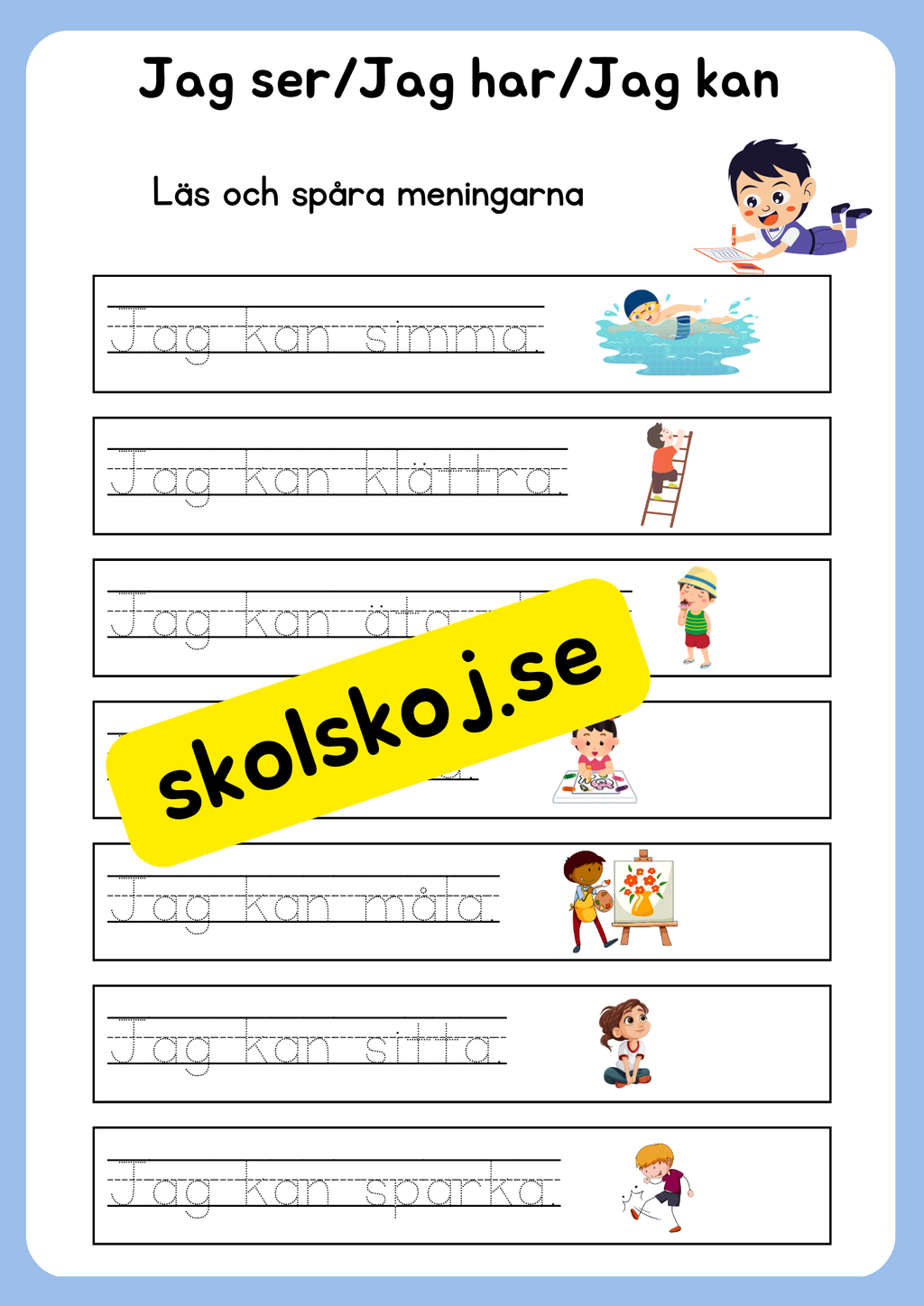 Jag ser, jag har, jag kan - Läs och spåra meningarna
