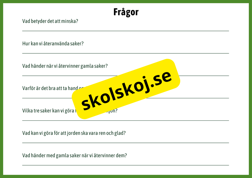 Minska Återanvänd Återvinn - Fakta + frågor