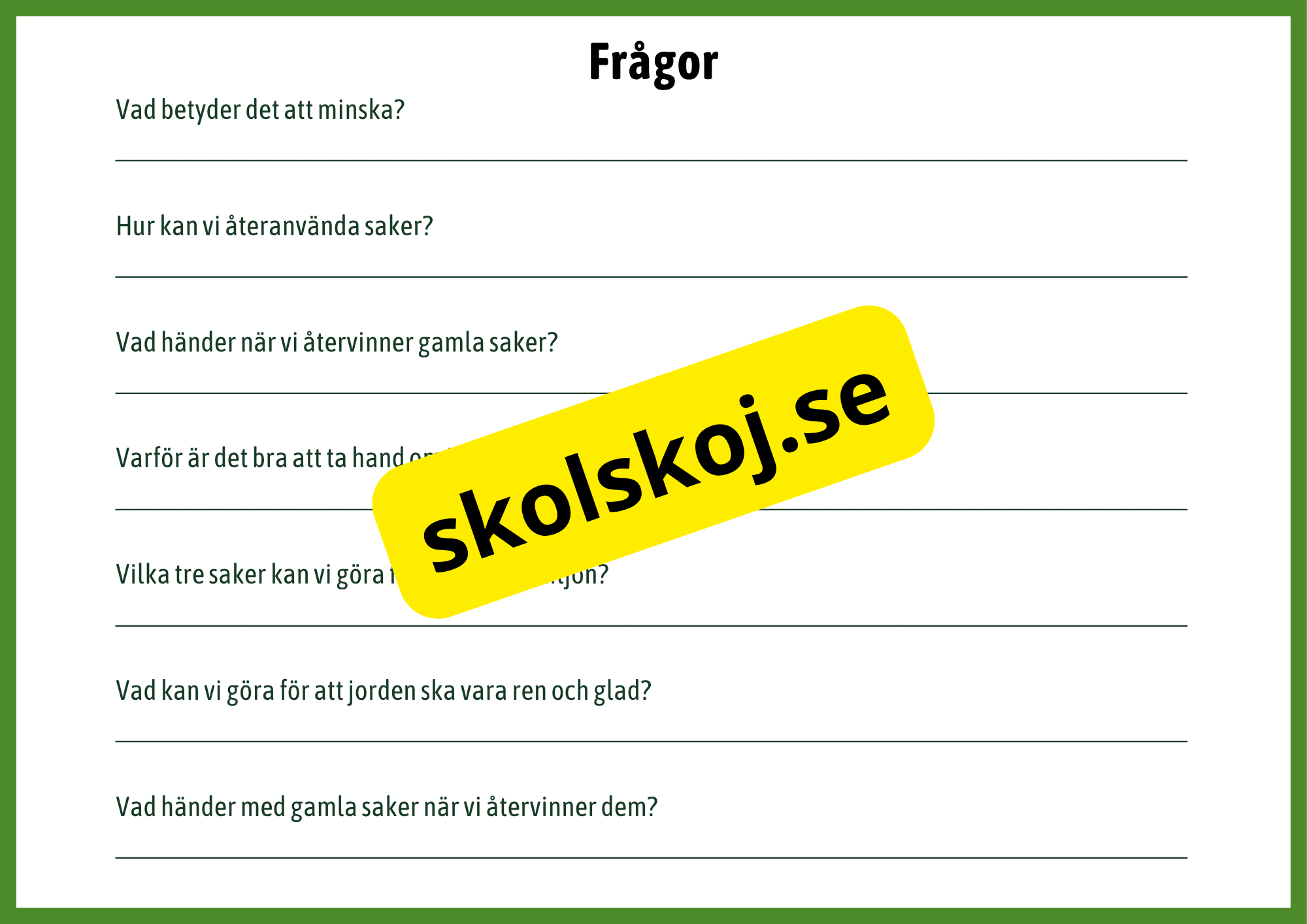 Minska Återanvänd Återvinn - Fakta + frågor