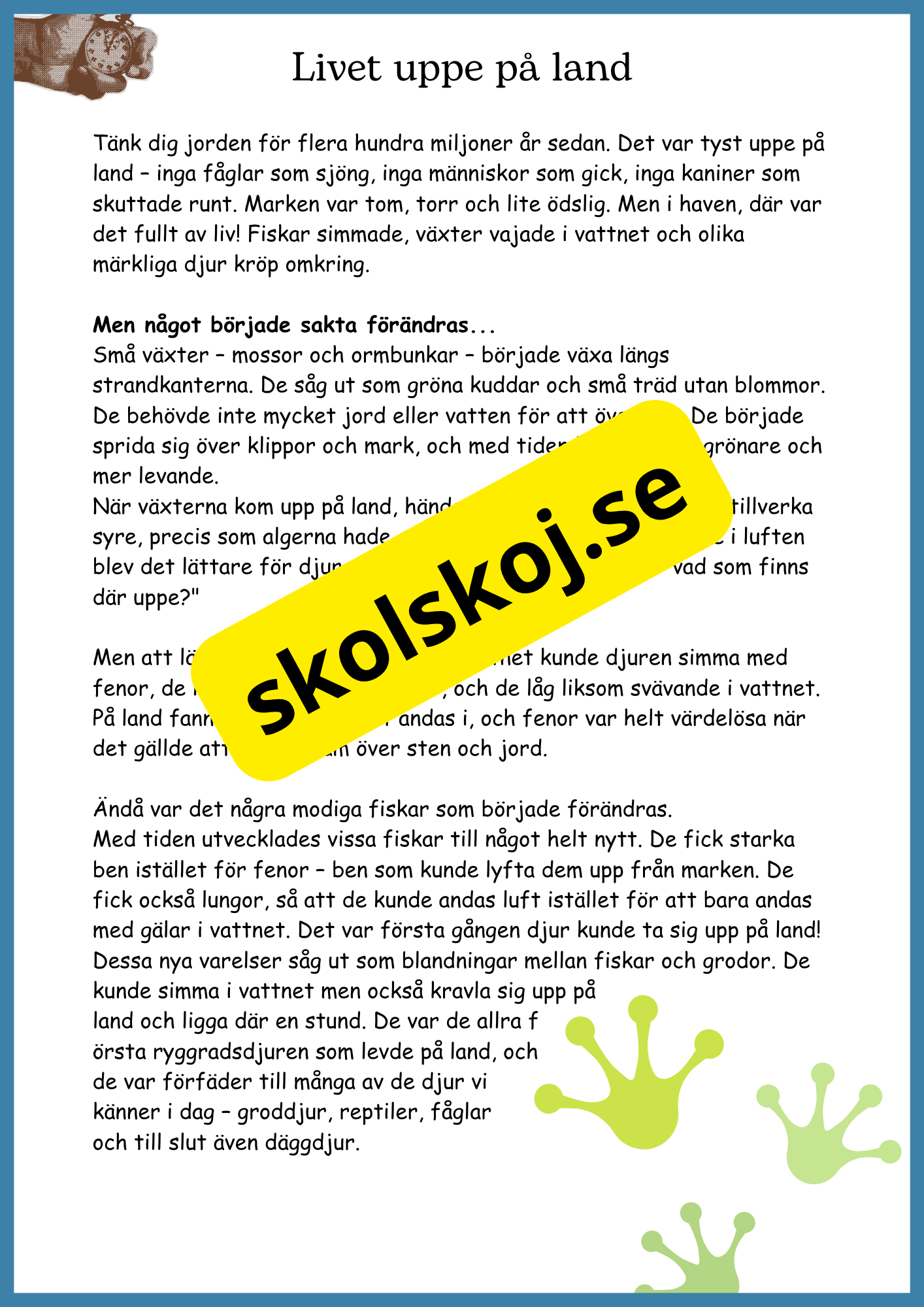 Livets fantastiska resa på jorden - Fakta + frågor - Åk 4 - 6