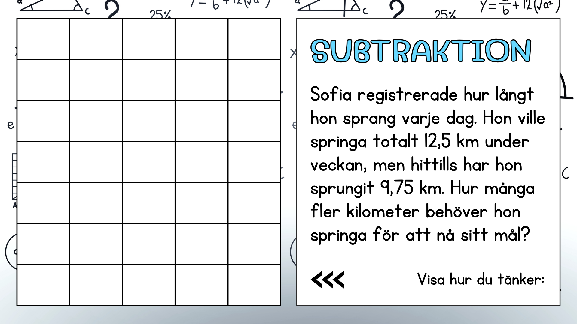 Problemlösning - Addition & subtraktion - Decimalform - Åk 5 - 6