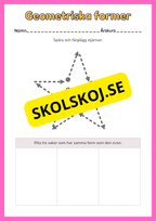 Geometriska former - Förskoleklass - Årskurs 2