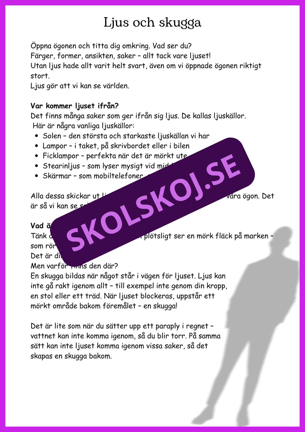 Ljud och ljus - En spännande upptäcktsresa - Årskurs 4 - 6