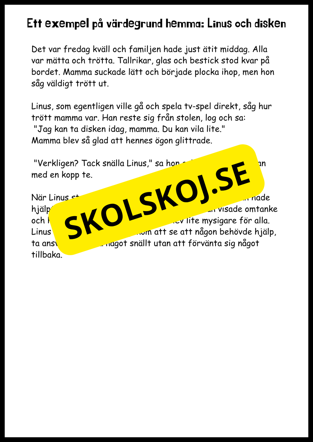Värdegrund - I skolan, hemma och för framtiden