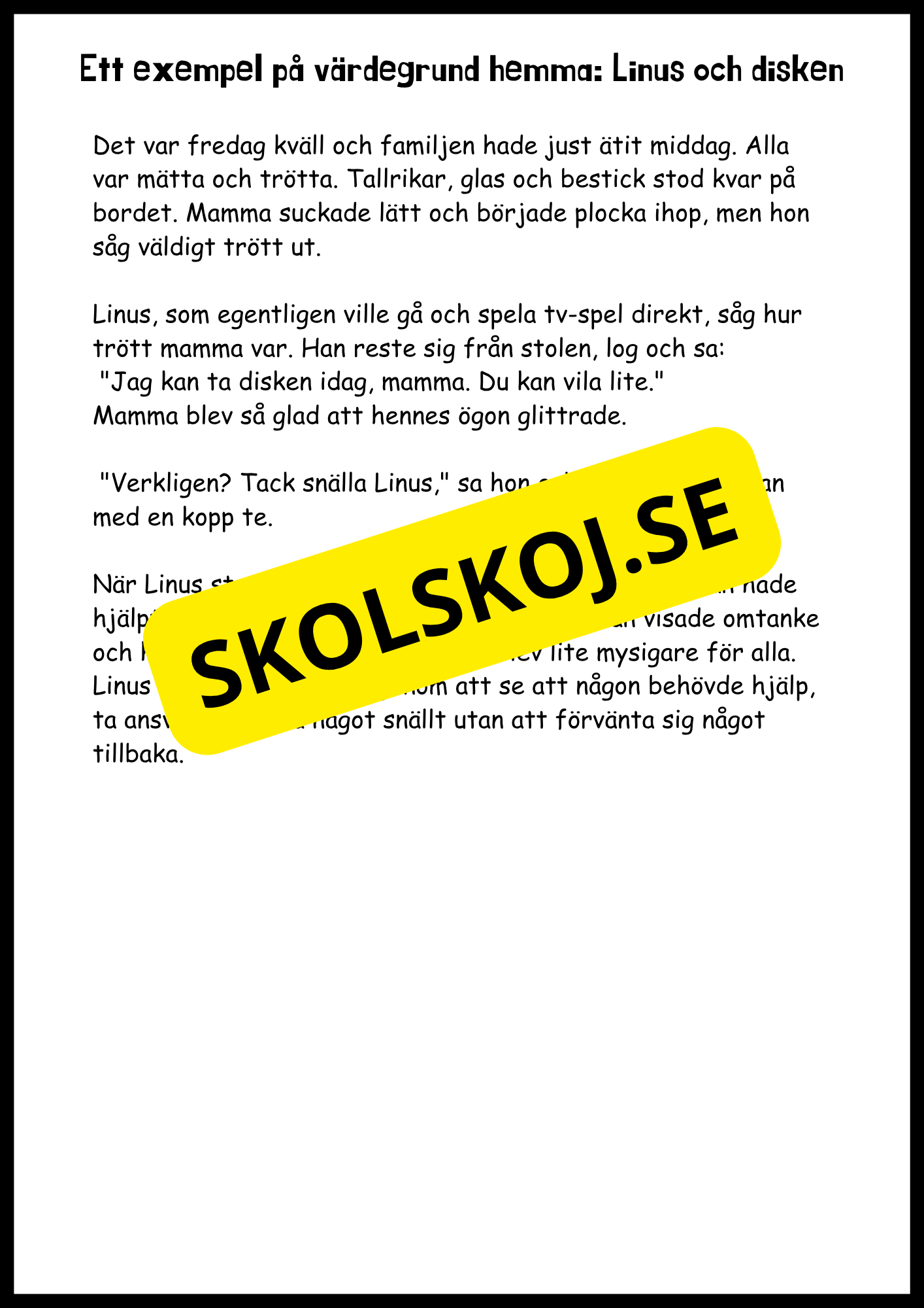 Värdegrund - I skolan, hemma och för framtiden