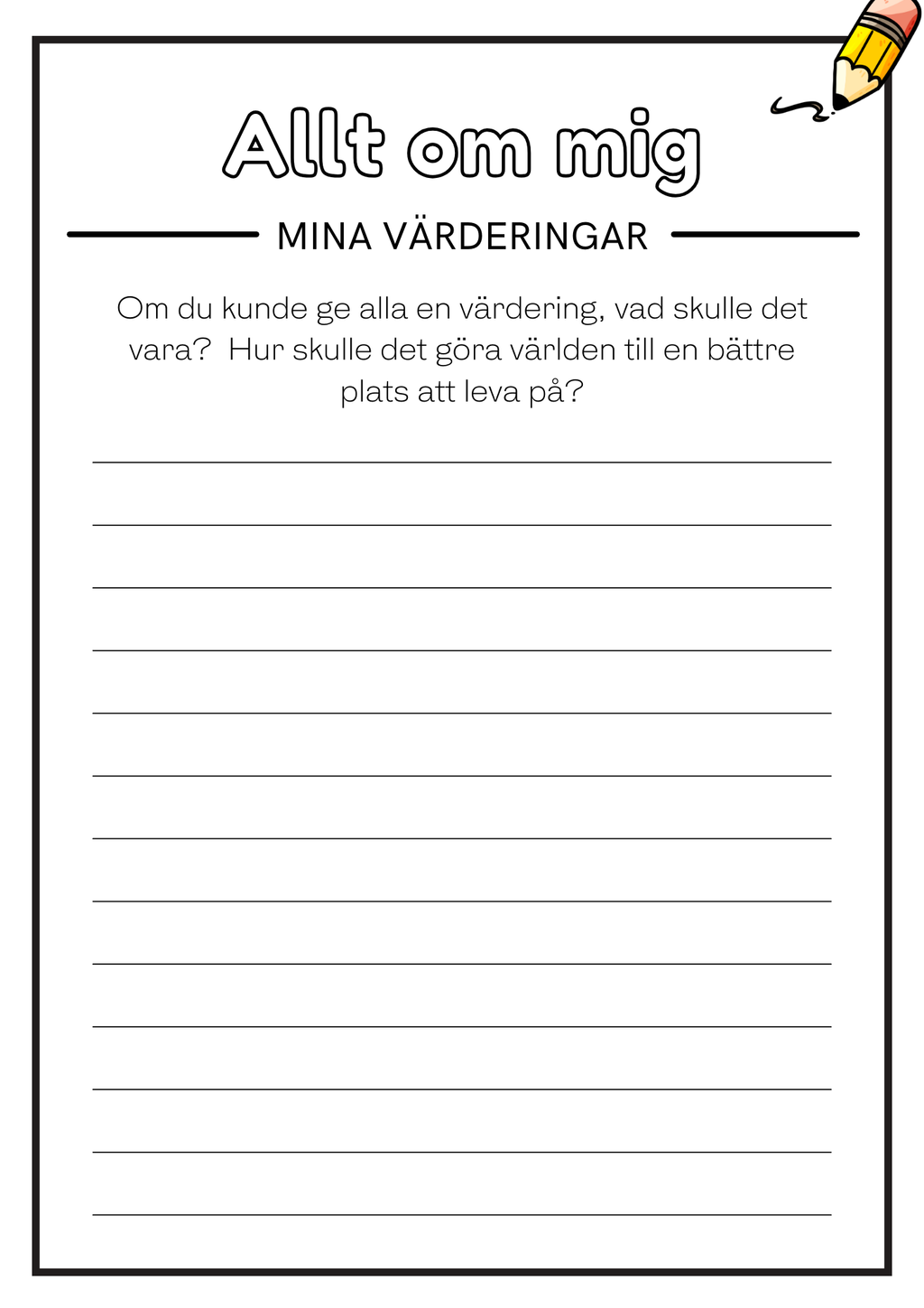 Allt om mig - Häfte