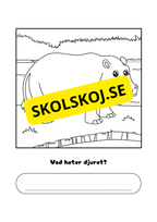 Vad heter djuret?