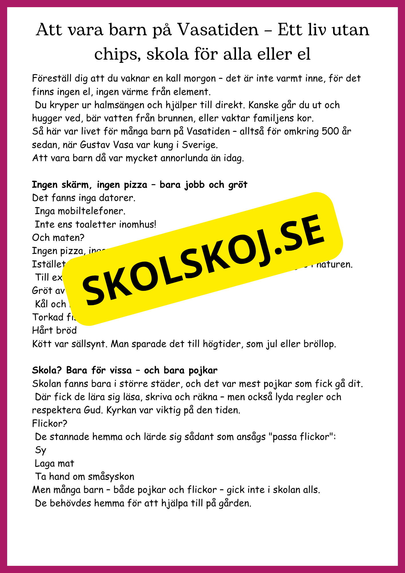 Vasatiden - Kungar, krig och vardagsliv - Årskurs 4 - 6