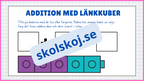 Addition med länkkuber - Enkel addition