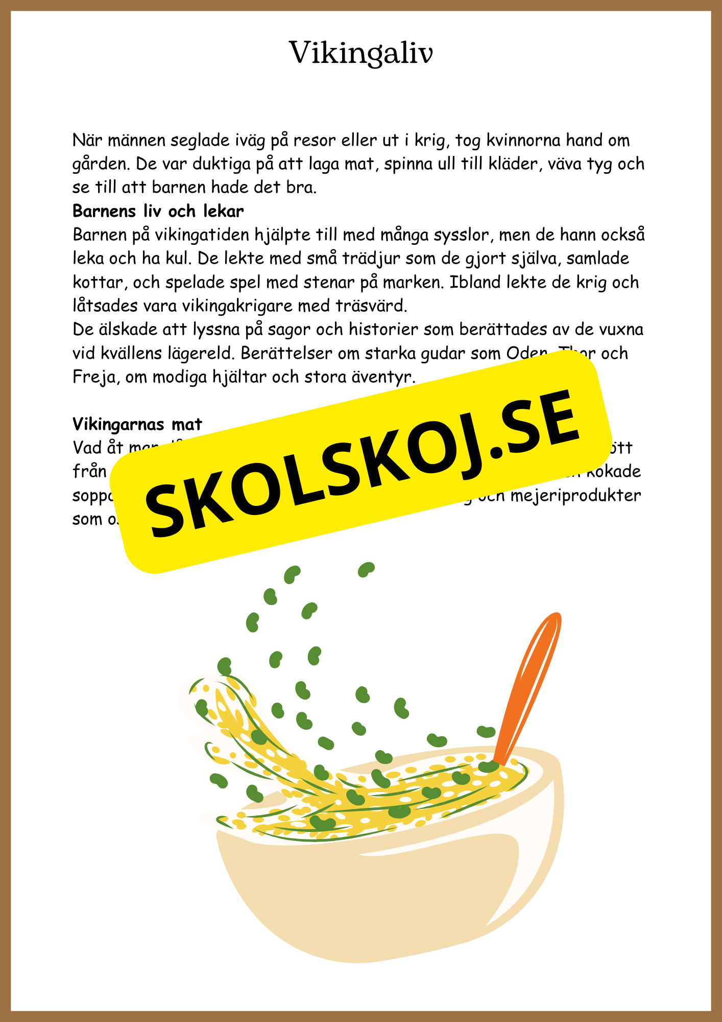 Från stenålder till vikingatid