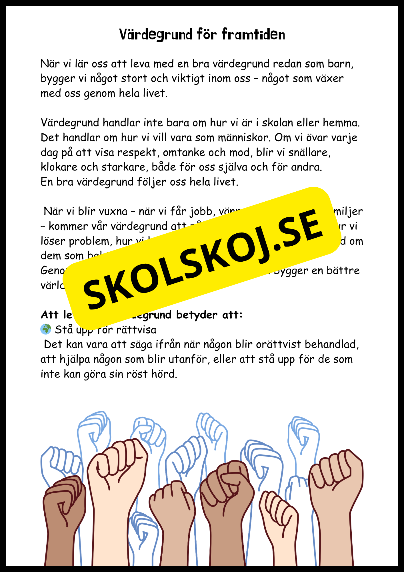 Värdegrund - I skolan, hemma och för framtiden
