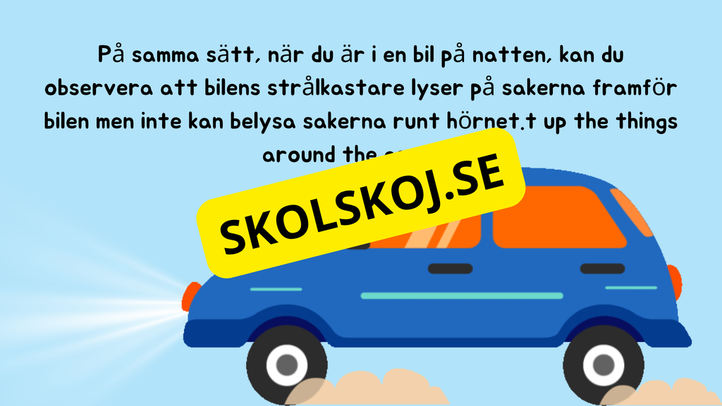 Vi lär oss om ljus - Årskurs 3 - 6