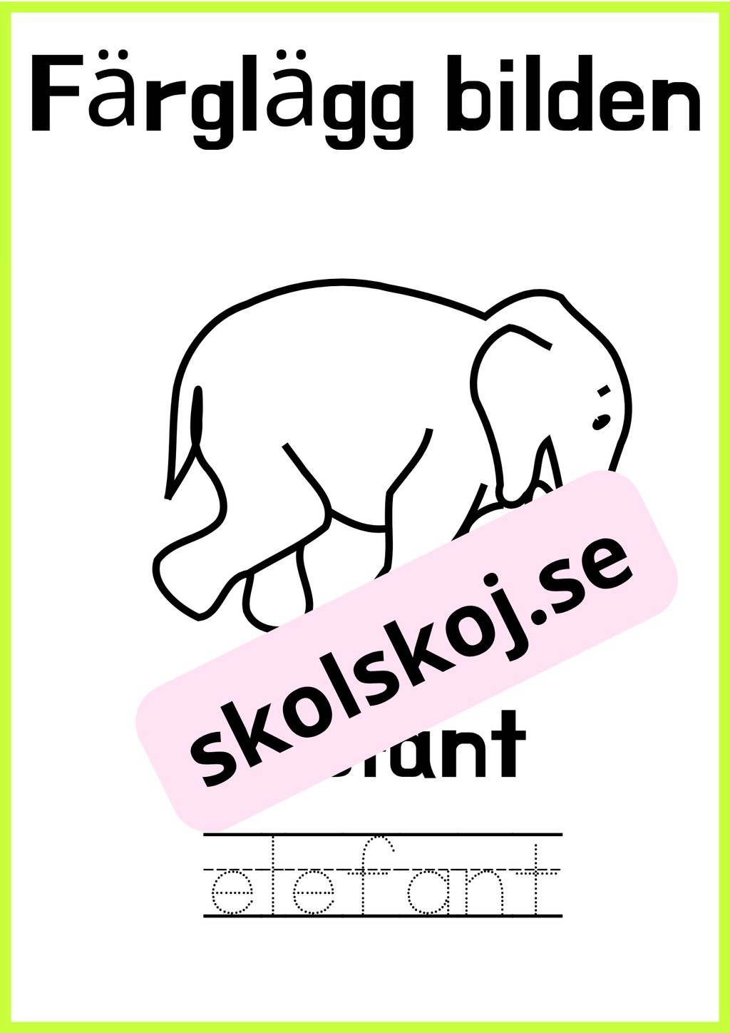 Färglägg bilderna - Skriv ordet