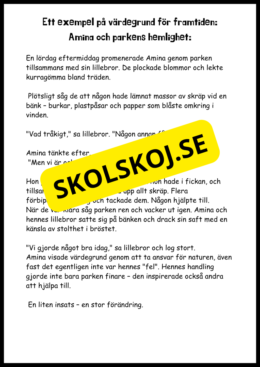 Värdegrund - I skolan, hemma och för framtiden