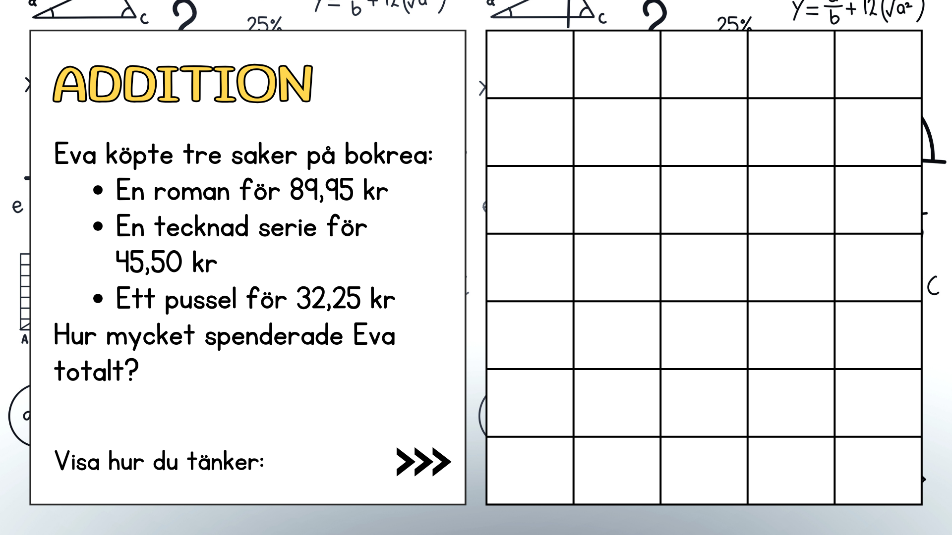 Problemlösning - Addition & subtraktion - Decimalform - Åk 5 - 6