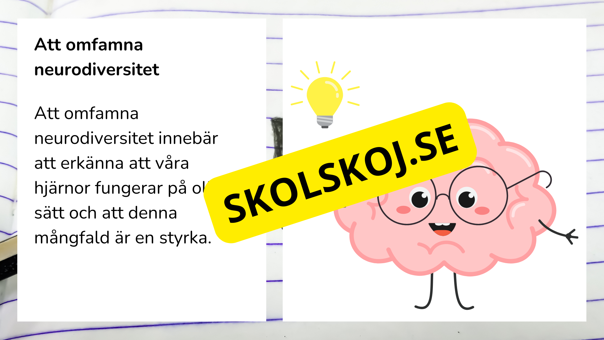 Neurodiversitet, socialt och emotionellt lärande (SEL) och inkludering + frågor