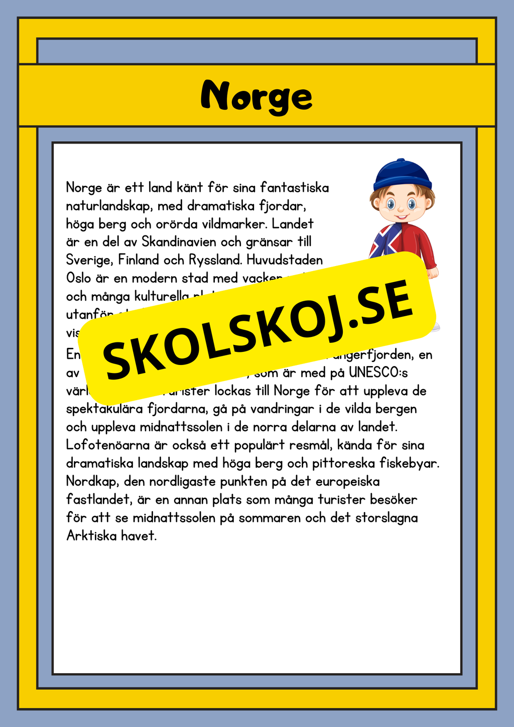 Upptäck världen - Fakta och läsförståelse - 29 sidor