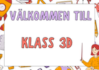 Välkommen-skyltar för klassrumsdörren – Från Förskoleklass till Åk 6