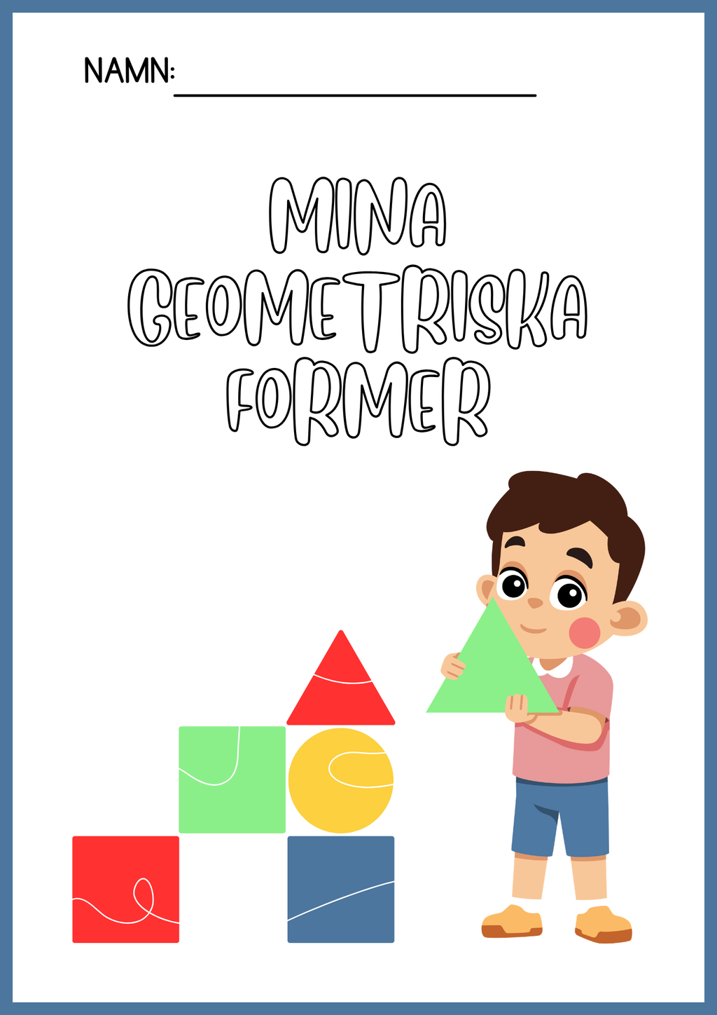 Mina geometriska former