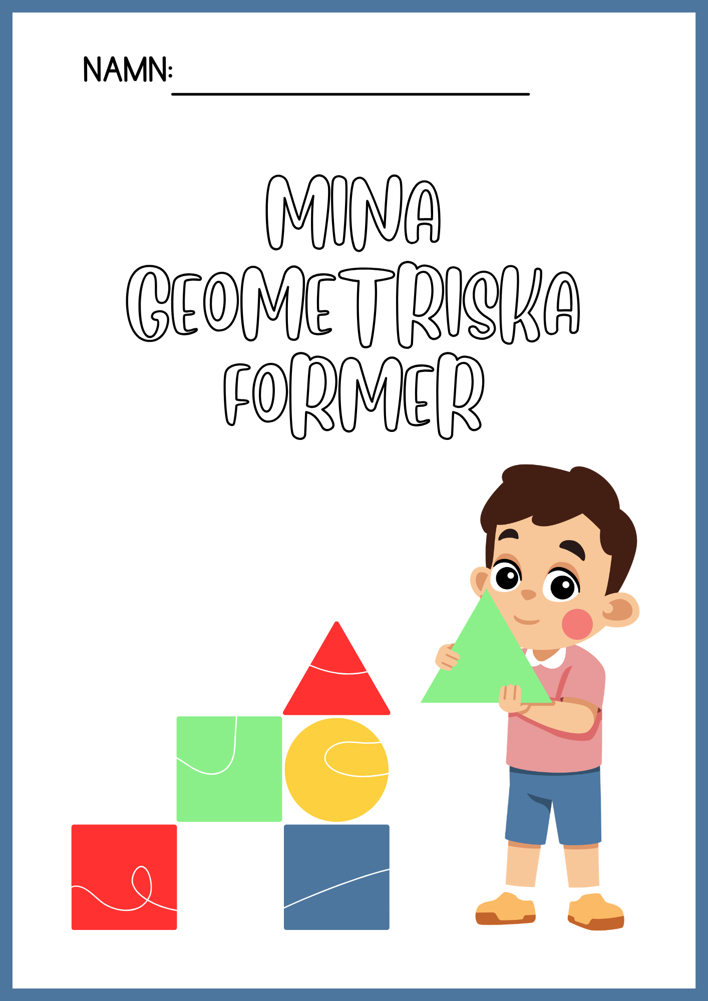 Mina geometriska former