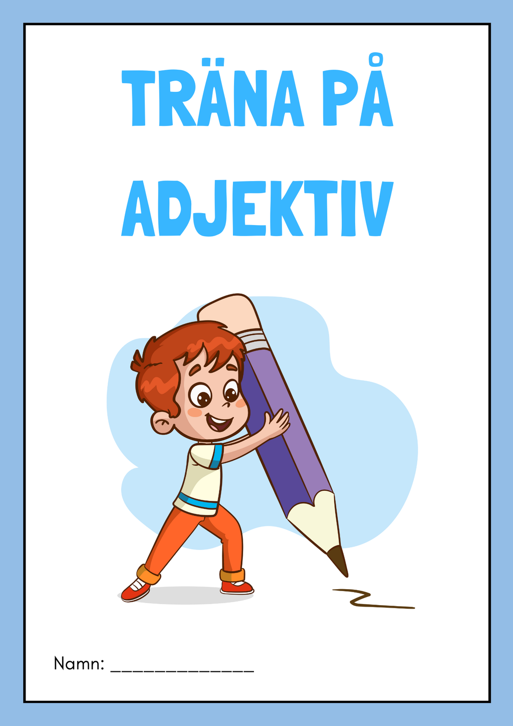 Häfte - Träna på adjektiv