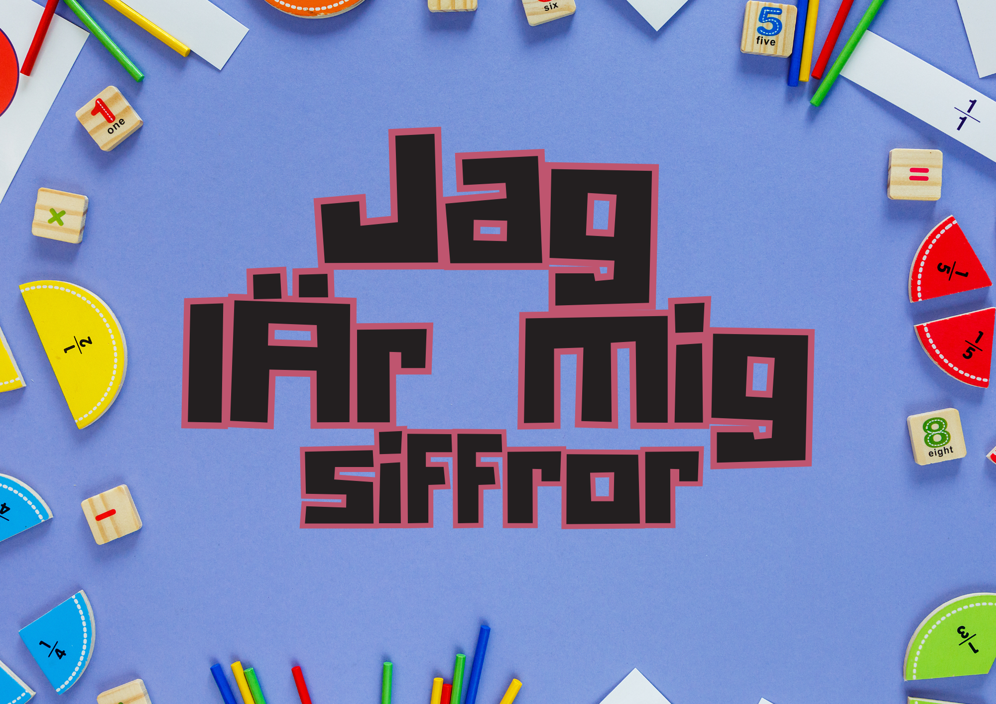 Jag lär mig siffror - 1 - 10