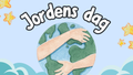 Jordens dag - Häfte + frågor