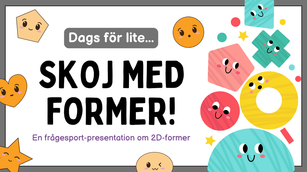 Skoj med former - Frågesport (38 sidor)
