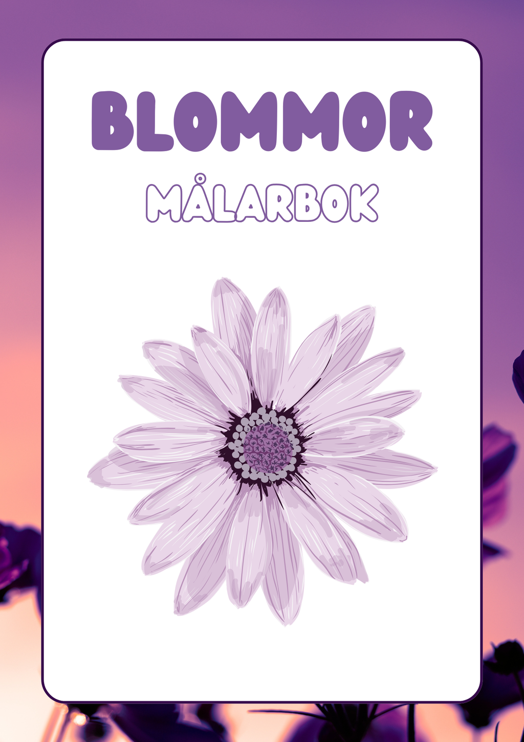 Blommor - Målarbok