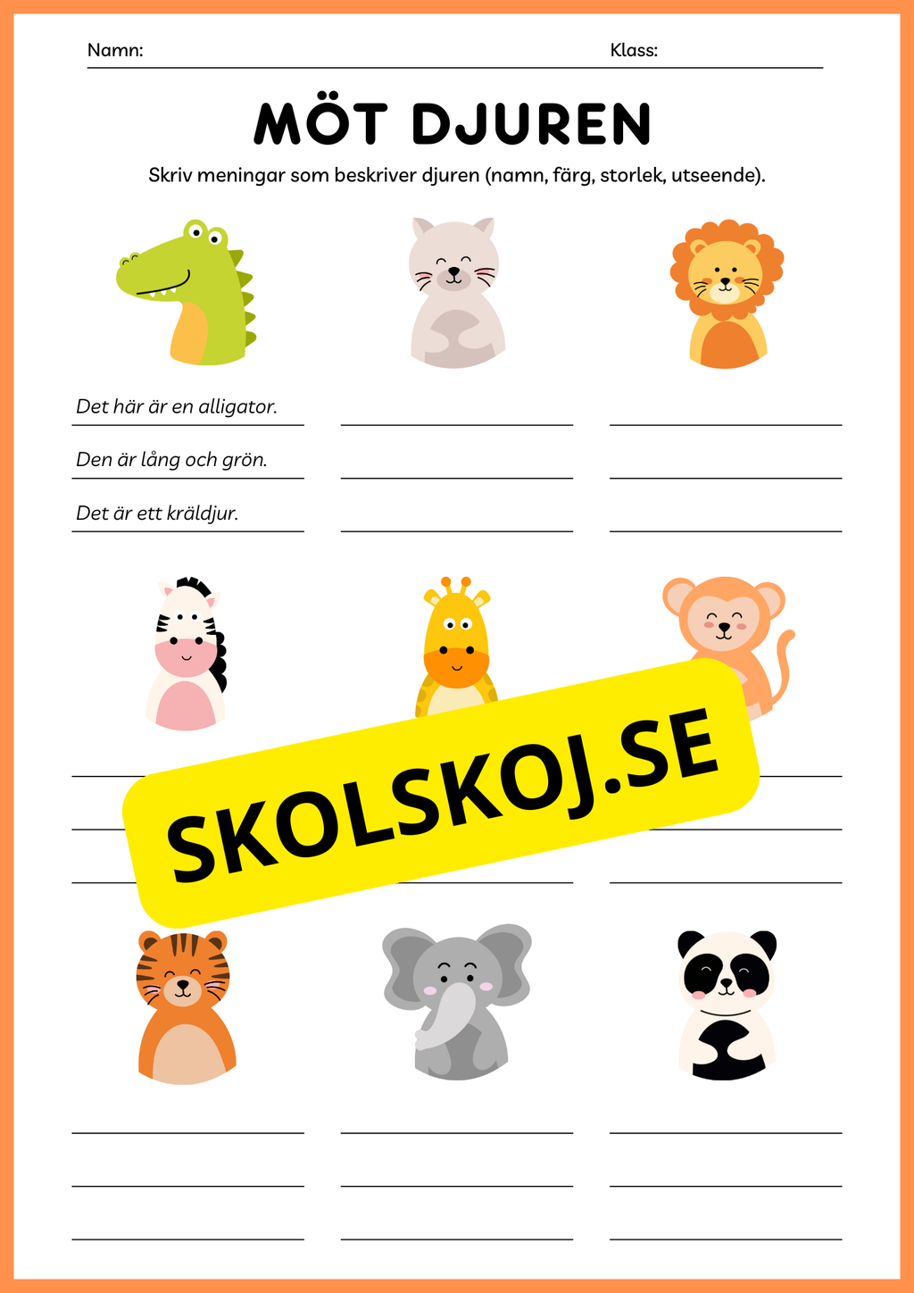 Möt djuren - Skriv meningar som beskriver djuren