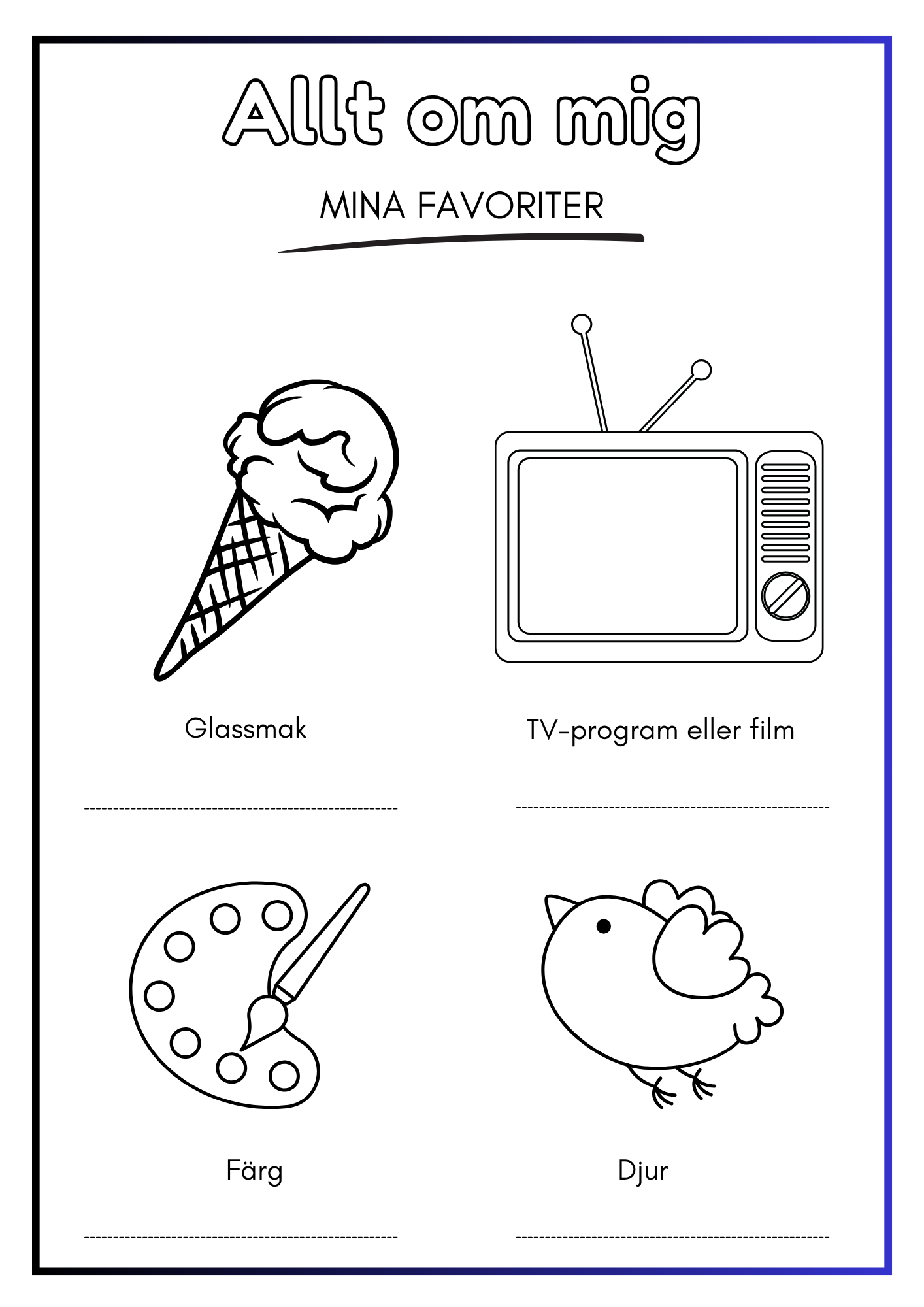 Allt om mig - Mina favoriter
