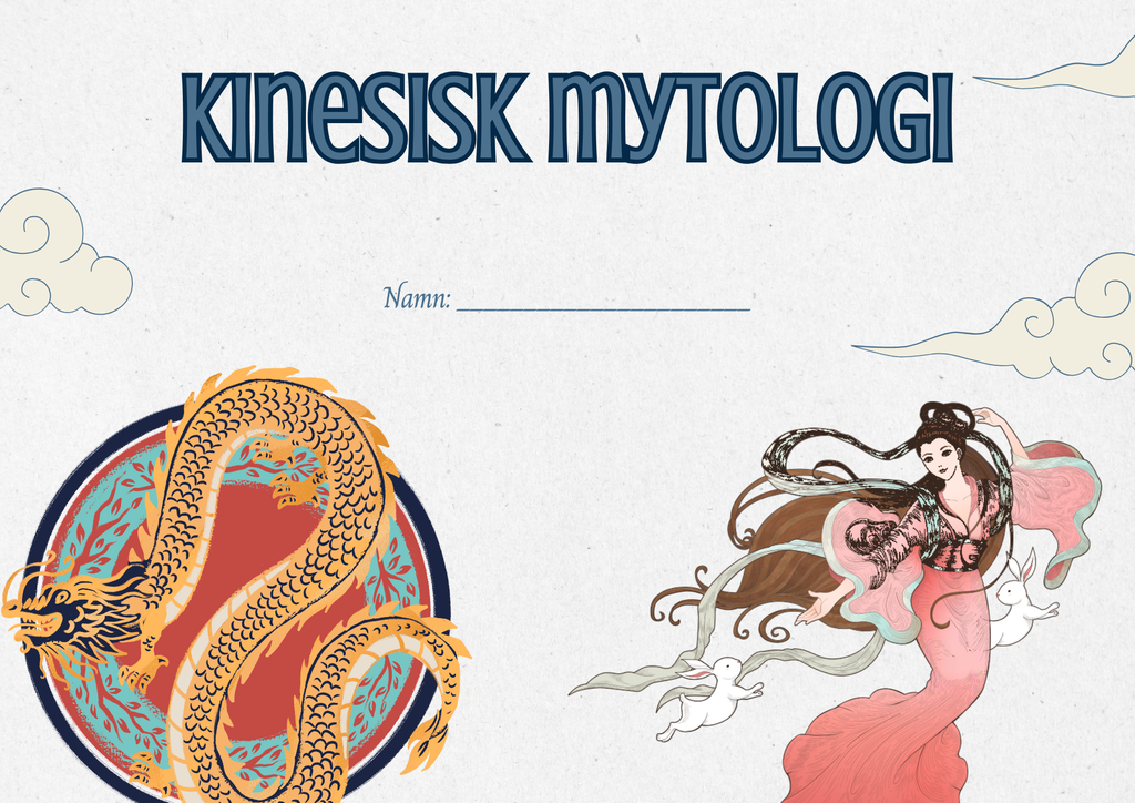 Kinesisk mytologi - Fakta + frågor - Årskurs 4 - 9