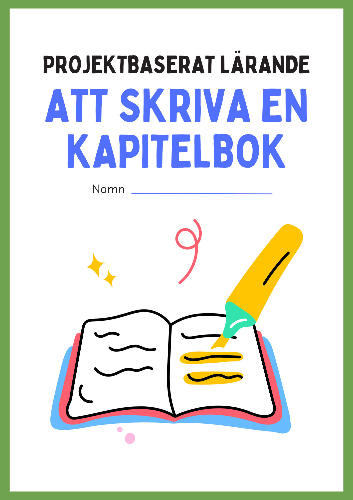 Att skriva en kapitelbok - Projektbaserat lärande
