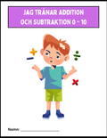 Jag tränar addition och subtraktion 0 - 10