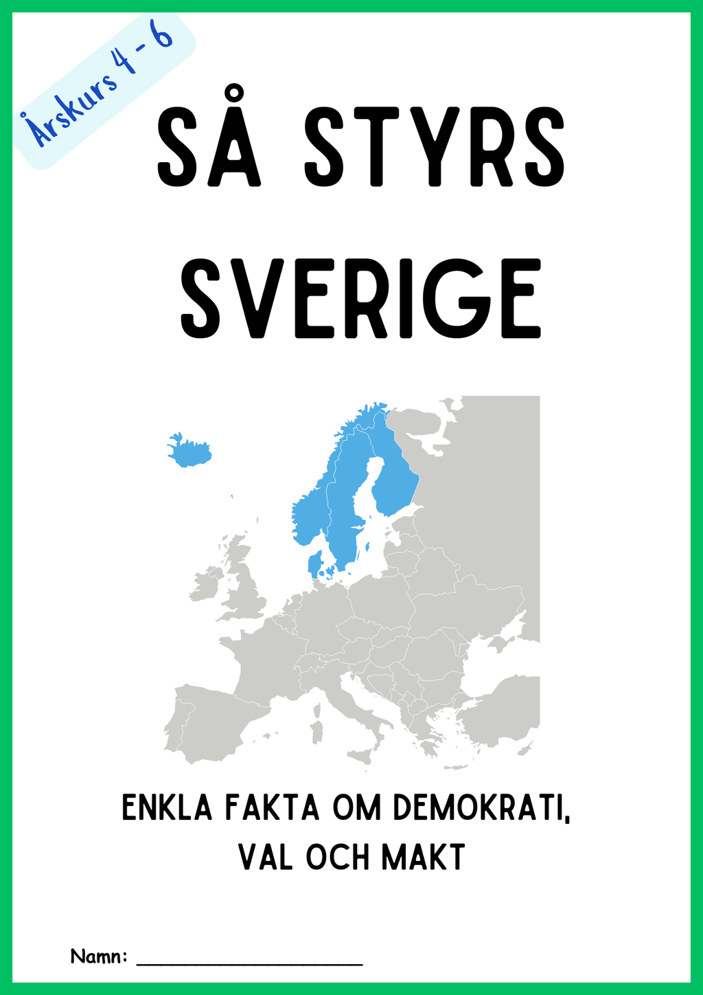 S Styrs Sverige Enkla Fakta Om Demokrati Val Och Makt Skolskoj s-styrs-sverige-enkla-fakta-om-demokrati-val-och-makt-skolskoj