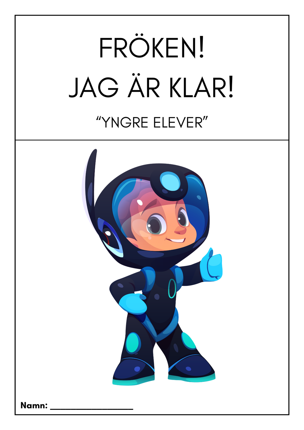 Fröken jag är klar - Yngre elever (26 sidor)