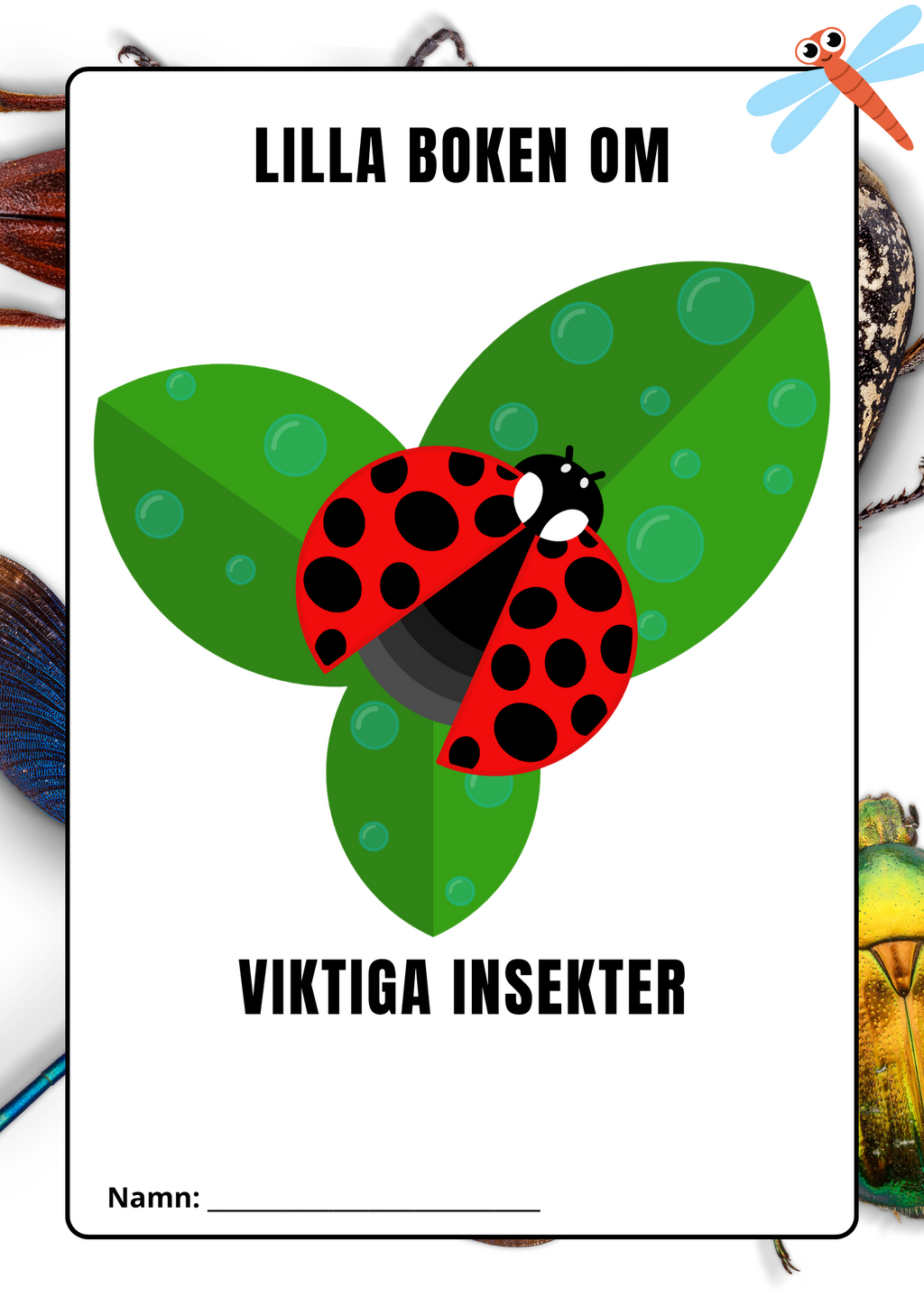 Lilla boken om viktiga insekter - Årskurs 2 - 4