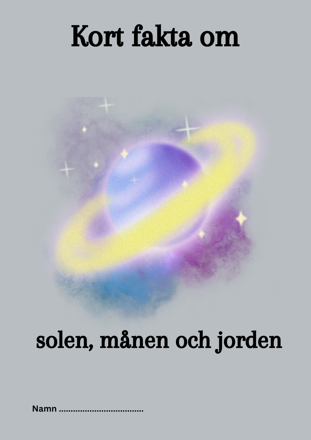 Kort fakta om solen, jorden och månen
