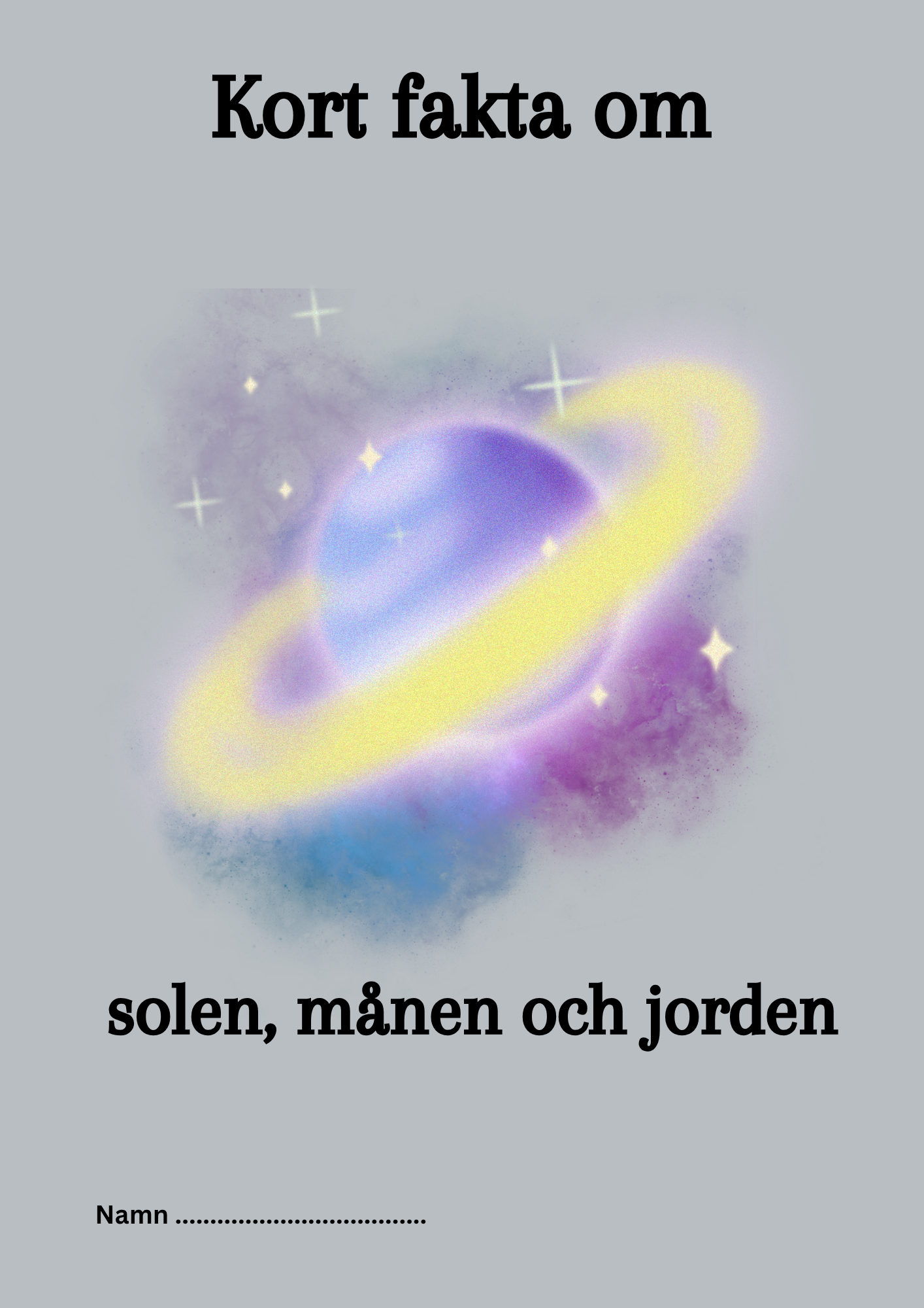Kort fakta om solen, jorden och månen