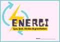 Energi - Ljus, ljud, rörelse & gravitation