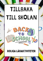 Tillbaka till skolan - Roliga läraktiviteter