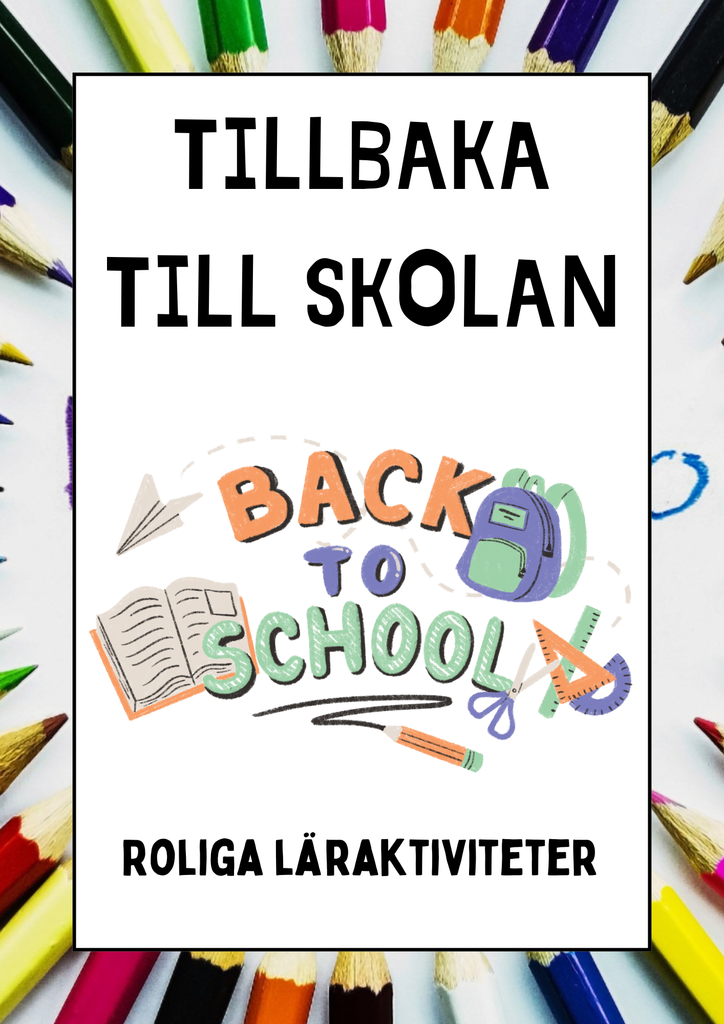 Tillbaka till skolan - Roliga läraktiviteter